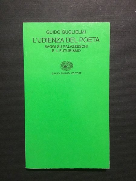 L'UDIENZA DEL POETA. SAGGI SU PALAZZESCHI E IL FUTURISMO