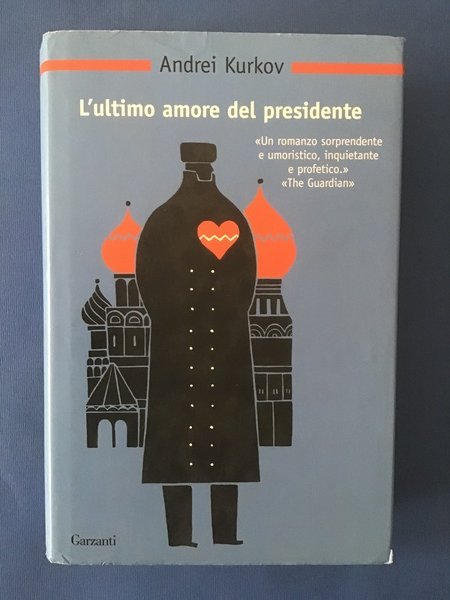 L'ULTIMO AMORE DEL PRESIDENTE