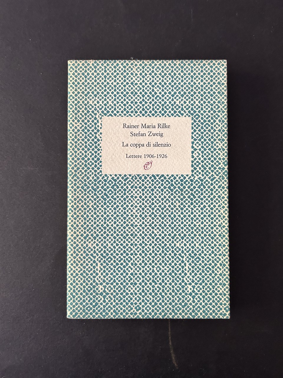 LA COPPA DI SILENZIO. LETTERE 1906-1926 | Immagine principale