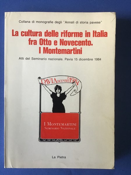 LA CULTURA DELLE RIFORME IN ITALIA FRA OTTO E NOVECENTO. …