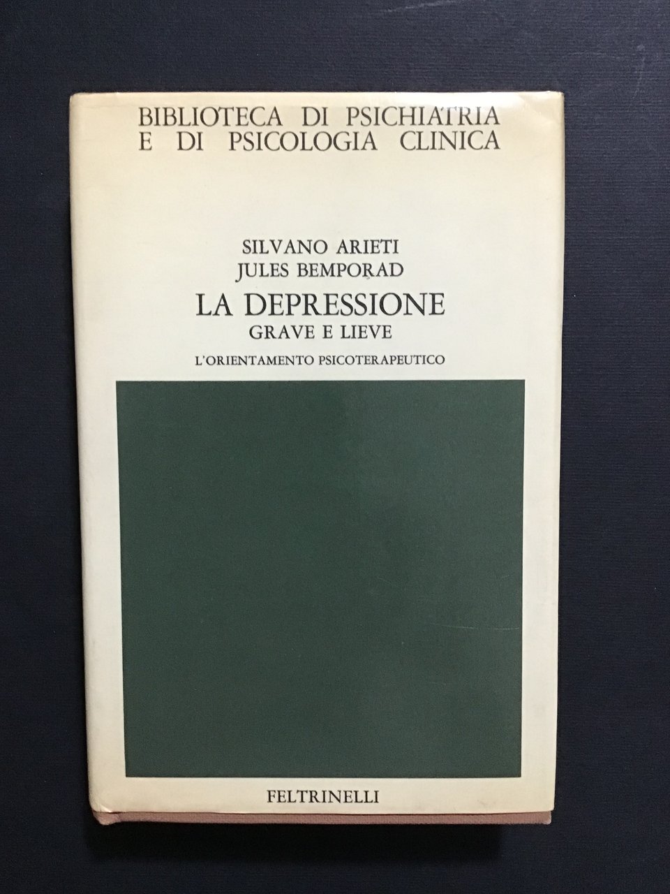 LA DEPRESSIONE GRAVE E LIEVE. L'ORIENTAMENTO PSICOTERAPEUTICO