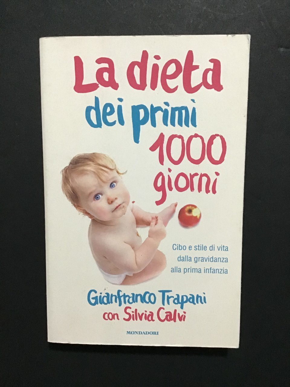 LA DIETA DEI PRIMI 1000 GIORNI. CIBO E STILE DI … | Immagine principale