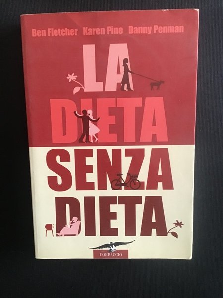 LA DIETA SENZA DIETA
