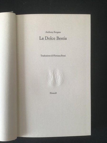 LA DOLCE BESTIA