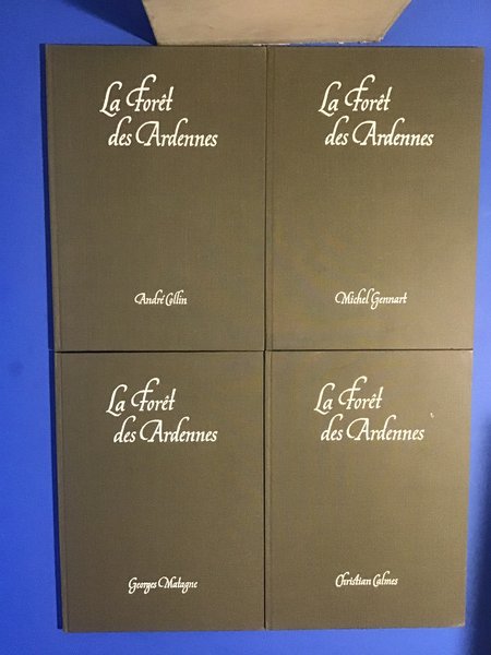 LA FORET DES ARDENNES - (4 VOLUMI)