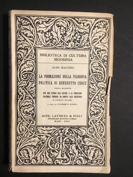 LA FORMAZIONE DELLA FILOSOFIA POLITICA DI BENEDETTO CROCE