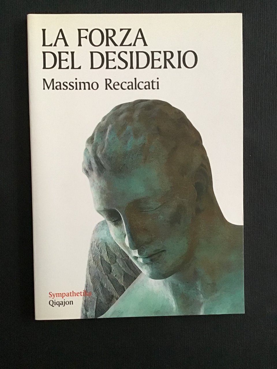 LA FORZA DEL DESIDERIO