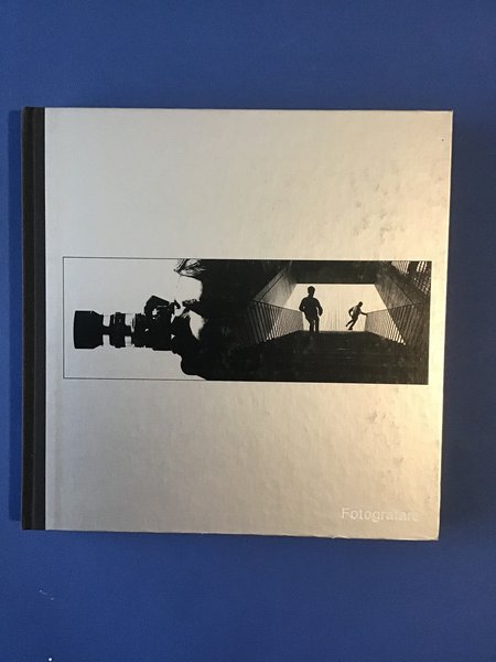 LA FOTOGRAFIA. FOTOGRAFARE