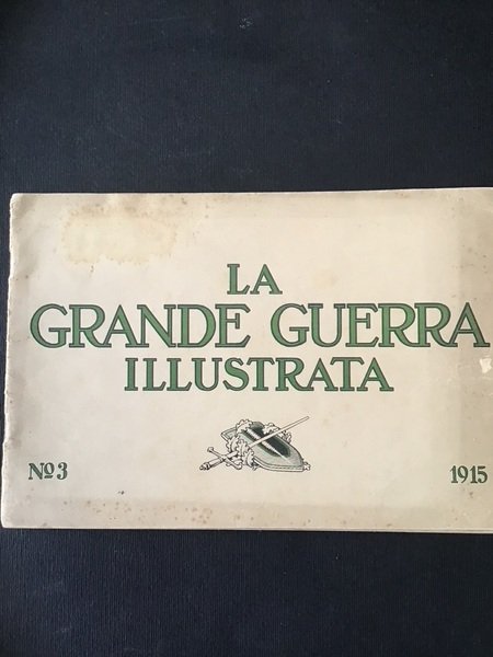 LA GRANDE GUERRA ILLUSTRATA