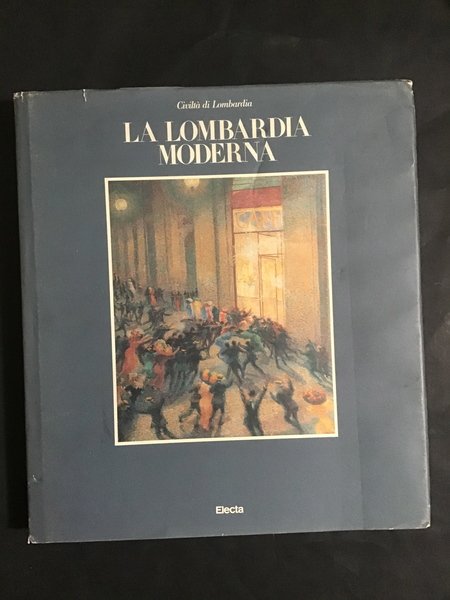 LA LOMBARDIA MODERNA