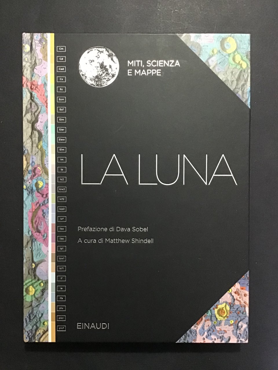 LA LUNA. MITI, SCIENZA E MAPPE