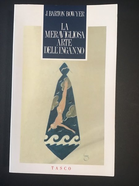 LA MERAVIGLIOSA ARTE DELL'INGANNO