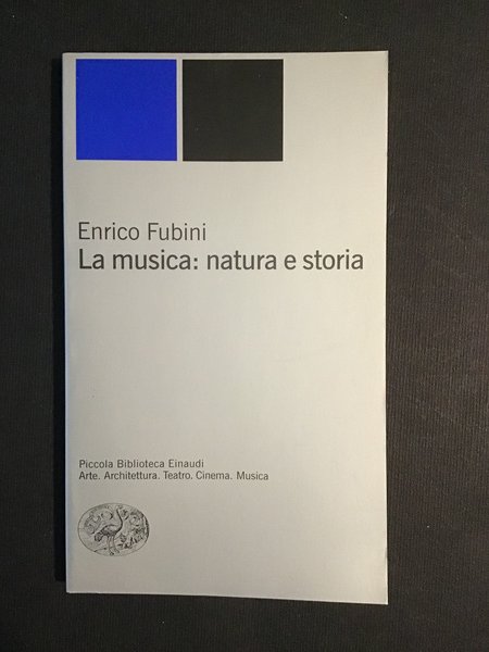 LA MUSICA: NATURA E STORIA