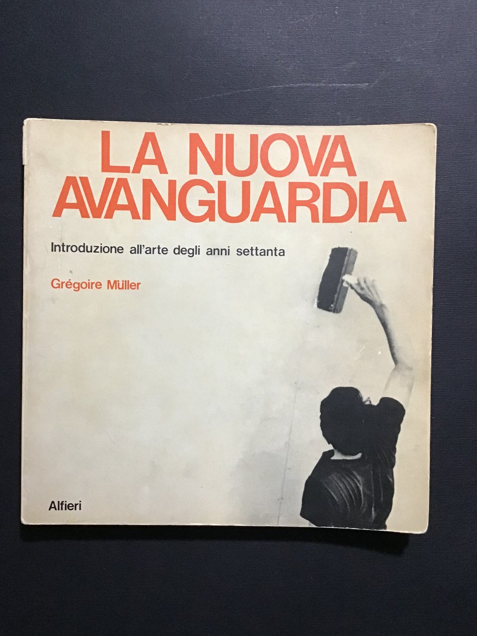 LA NUOVA AVANGUARDIA. INTRODUZIONE ALL'ARTE DEGLI ANNI SETTANTA | Immagine principale