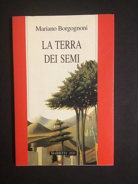 LA TERRA DEI SEMI