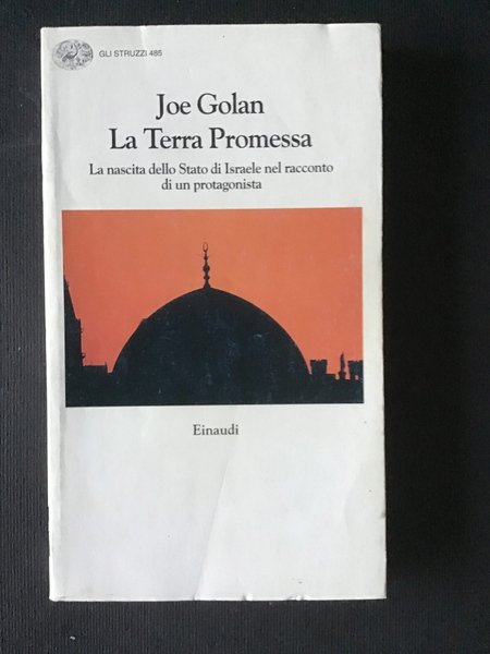 LA TERRA PROMESSA. LA NASCITA DELLO STATO DI ISRAELE NEL …