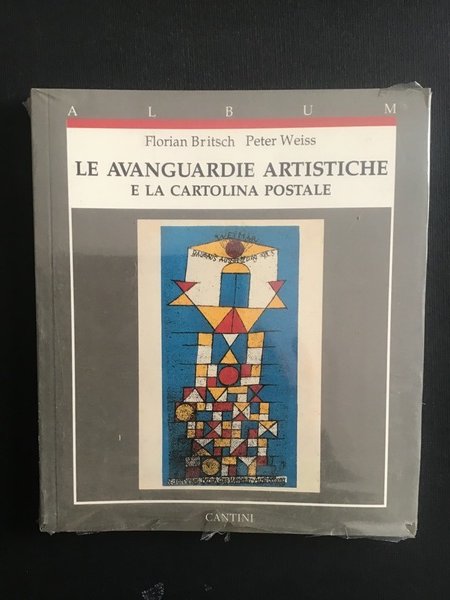 LE AVANGUARDIE ARTISTICHE E LA CARTOLINA POSTALE