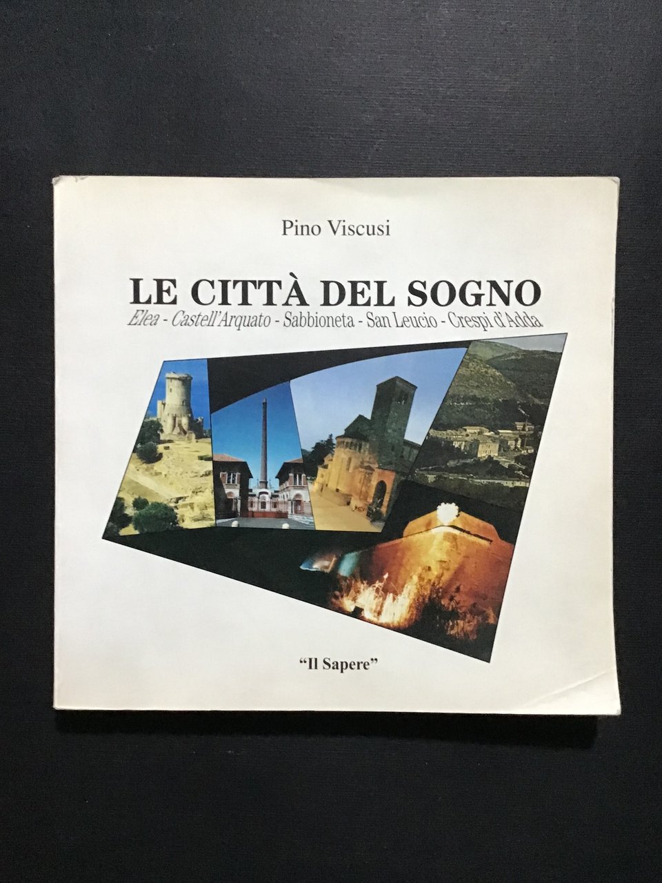 LE CITTA' DEL SOGNO