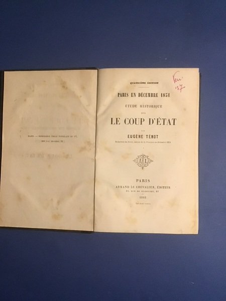 LE COUP D'ETAT. PARIS EN DECEMBRE 1851 ETUDE HISTORIQUE