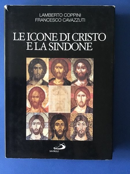 LE ICONE DI CRISTO E LA SINDONE