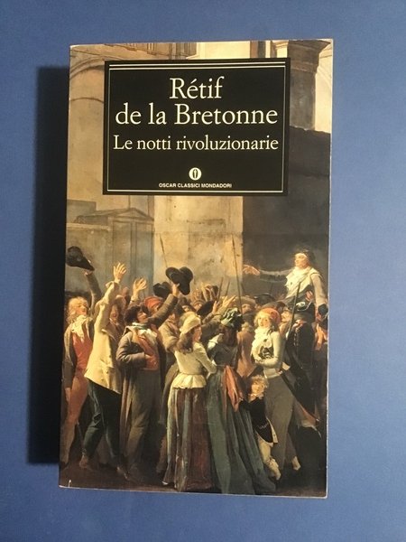LE NOTTI RIVOLUZIONARIE