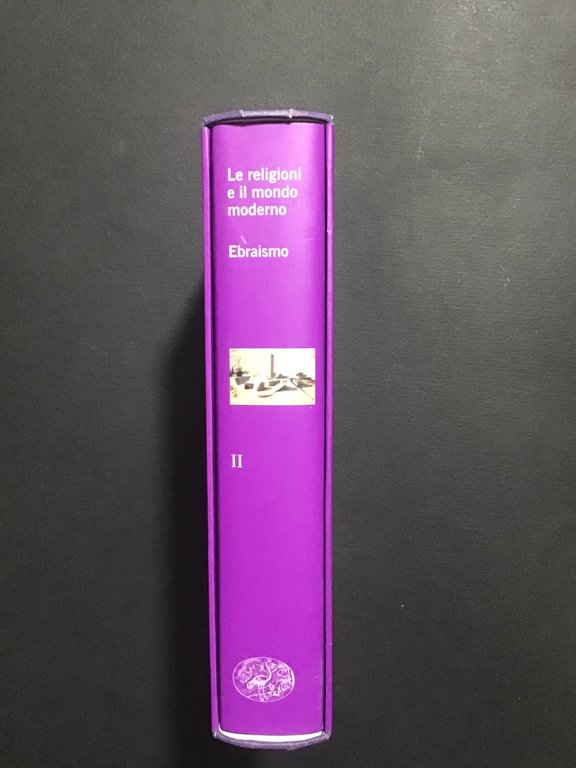 LE RELIGIONI E IL MONDO MODERNO - II - EBRAISMO | Immagine Gallery 2