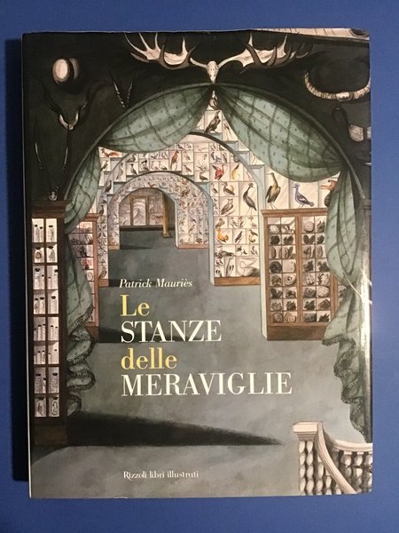 LE STANZE DELLE MERAVIGLIE