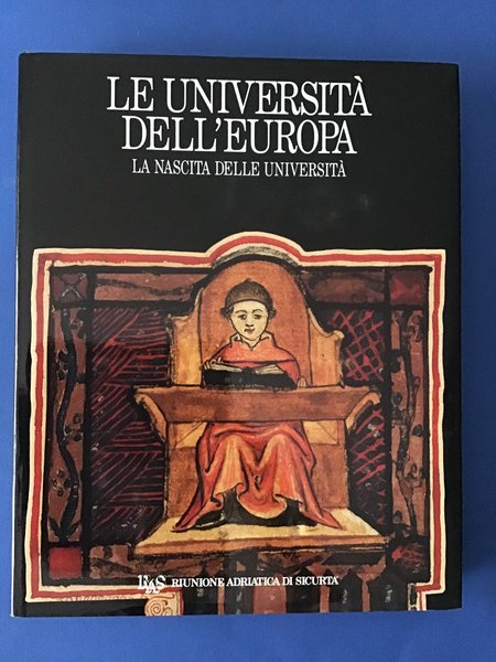 LE UNIVERSITA' DELL'EUROPA. LA NASCITA DELLE UNIVERSITA'