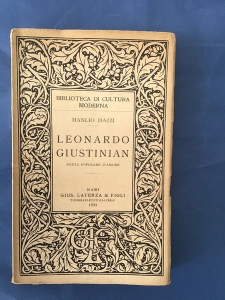 LEONARDO GIUSTINIAN. POETA POPOLARE D'AMORE