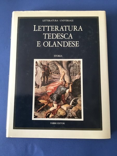 LETTERATURA TEDESCA E OLANDESE. STORIA