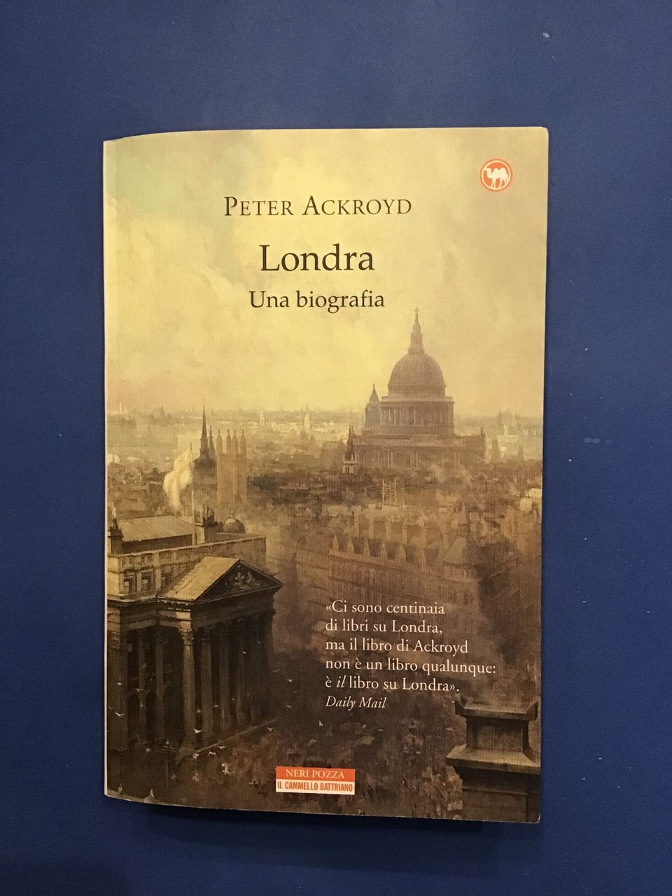 LONDRA. UNA BIOGRAFIA