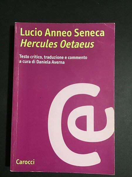 Lucio Anneo Seneca. Hercules Oetaeus