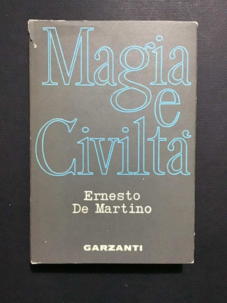 MAGIA E CIVILTA'