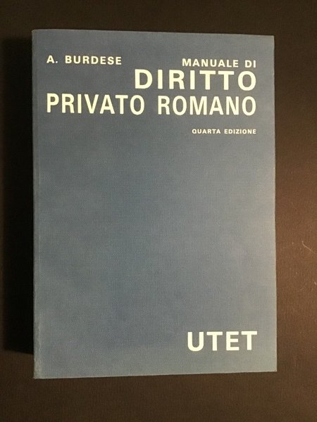 MANUALE DI DIRITTO PRIVATO ROMANO
