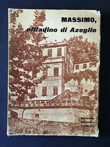 MASSIMO, CITTADINO DI AZEGLIO