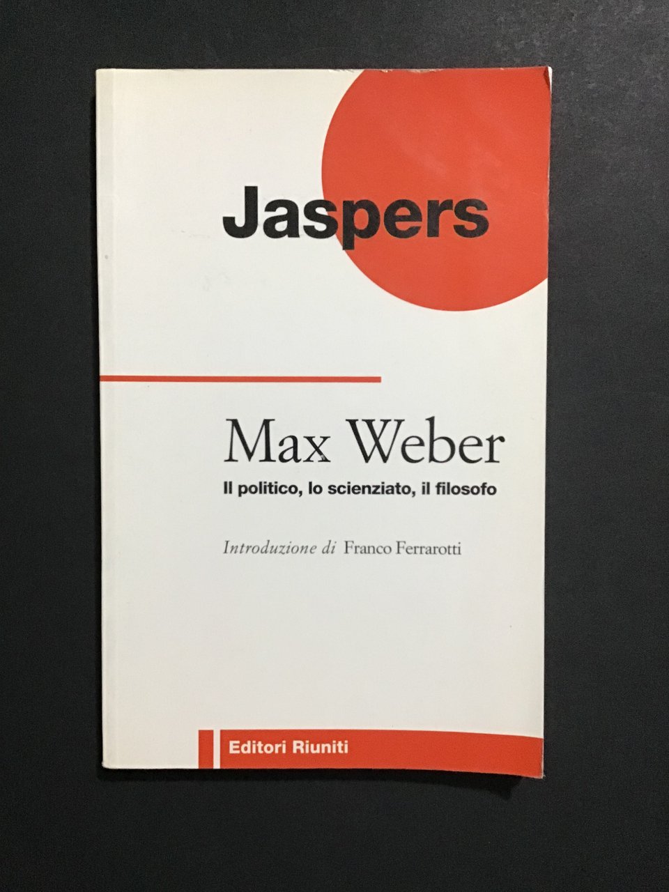MAX WEBER. IL POLITICO, LO SCIENZIATO, IL FILOSOFO | Immagine principale