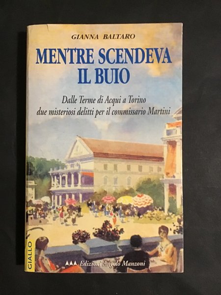 MENTRE SCENDEVA IL BUIO