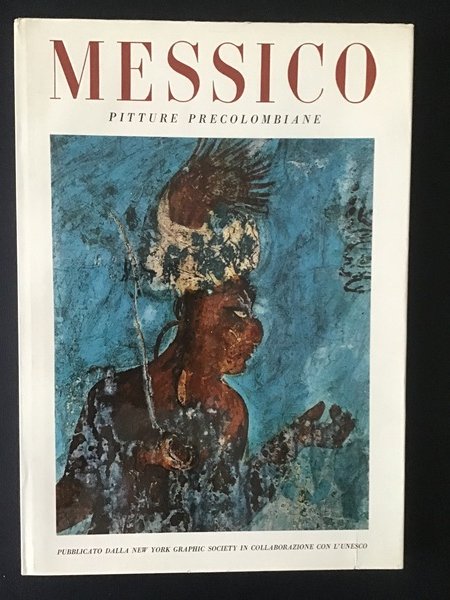 MESSICO. PITTURE PRECOLOMBIANE