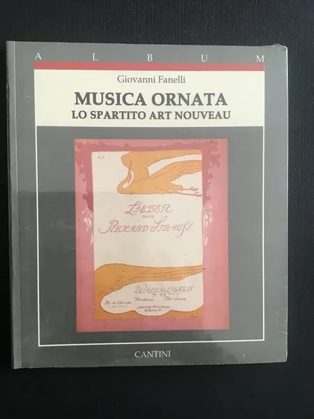 MUSICA ORNATA. LO SPARTITO ART NOUVEAU