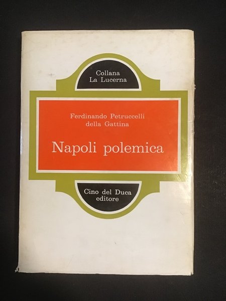 NAPOLI POLEMICA