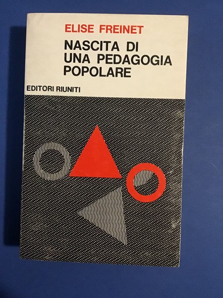 NASCITA DI UNA PEDAGOGIA POPOLARE