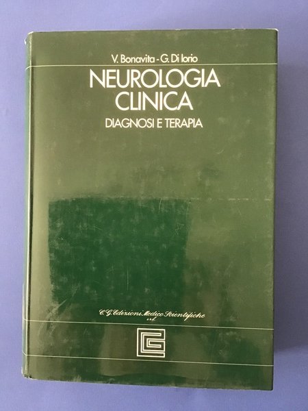 NEUROLOGIA CLINICA. DIAGNOSI E TERAPIA