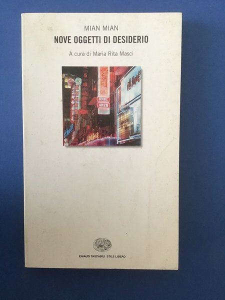 NOVE OGGETTI DI DESIDERIO