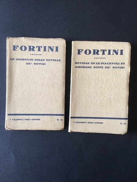 NOVELLE DI PIETRO FORTINI SENESE - VOL. I, II