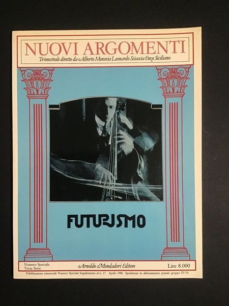 NUOVI ARGOMENTI. FUTURISMO