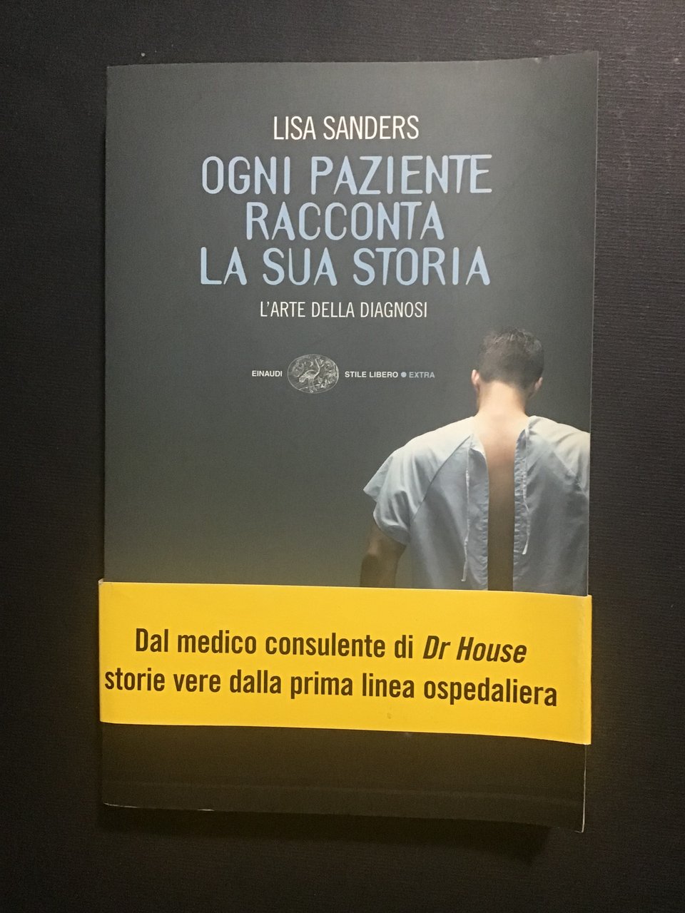 OGNI PAZIENTE RACCONTA LA SUA STORIA. L'ARTE DELLA DIAGNOSI