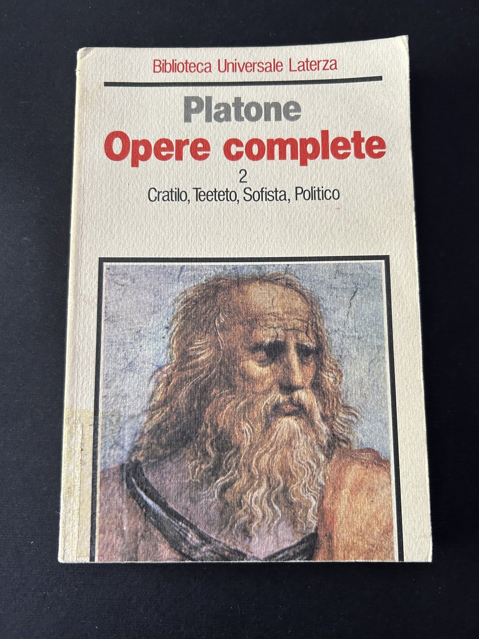 OPERE COMPLETE - VOL. II - CRATILO, TEETETO, SOFISTA , …