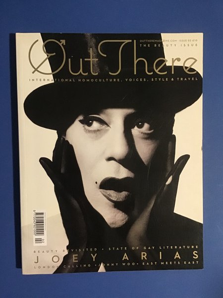 OUT THERE. THE BEAUTY ISSUE 02. INTERNATIONAL HOMOCULTURE, VOICES, STYLE …