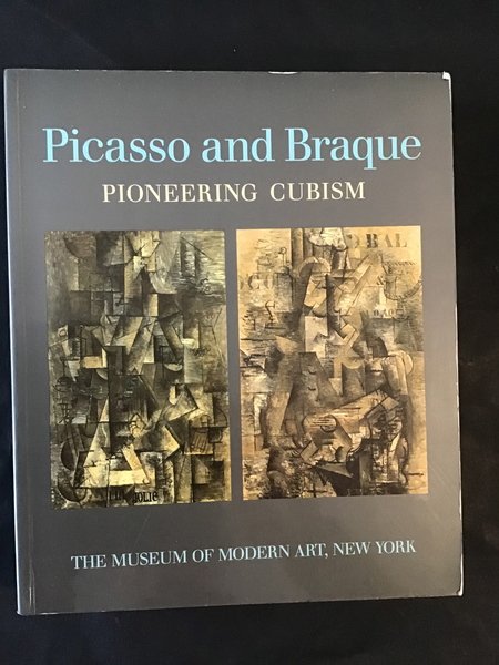 PICASSO AND BRAQUE: PIONEERING CUBISM