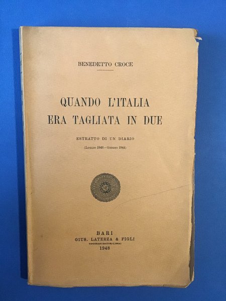 QUANDO L'ITALIA ERA TAGLIATA IN DUE. ESTRATTO DI UN DIARIO …